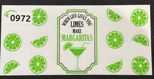 When life gives you limes make margaritas